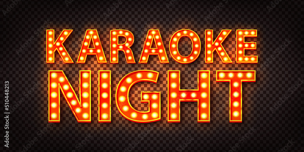 Vector realistic isolated retro marquee text with electric light lamps of Karaoke Night logo on the transparent background. Vector realistic isolated retro marquee text with electric light lamps of Karaoke Night logo on the transparent background.