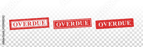 Vector realistic isolated red rubber stamp of Overdue on the transparent background.