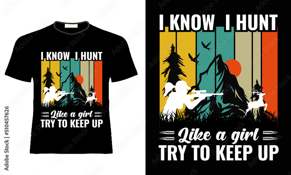 Hunting t-shirt design. T-shirt design print template Hunting t-shirt design. T-shirt design print template