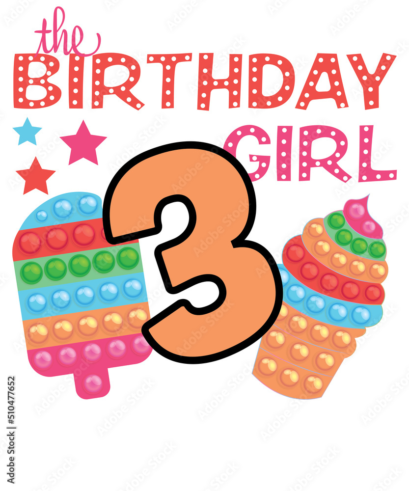 Pop It Birthday Girl Png Birthday Girl Png Pop It Birthday Svg Happy Birthday Girl Svg Pop