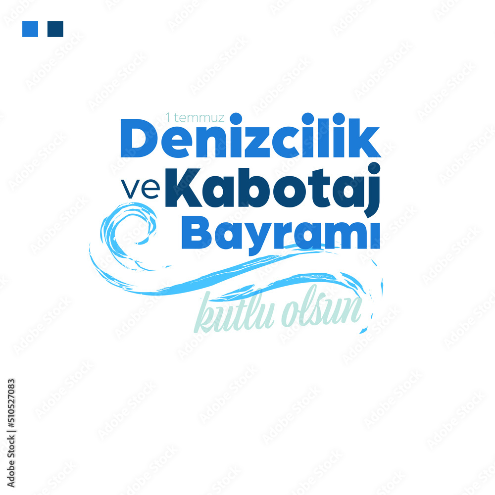 Denizcilik ve Kabotaj Bayramı Kutlu Olsun ( maritime and cabotage day) Denizcilik ve Kabotaj Bayramı Kutlu Olsun ( maritime and cabotage day)