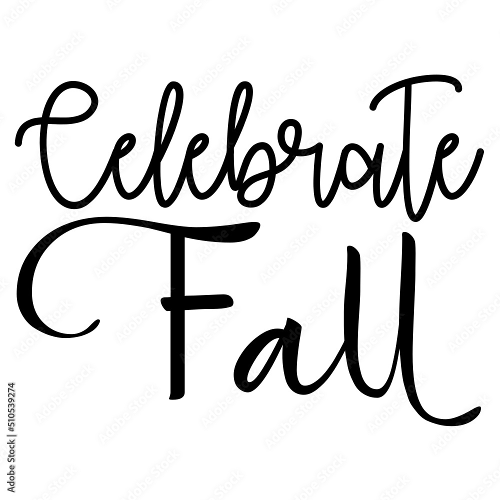 Celebrate Fall