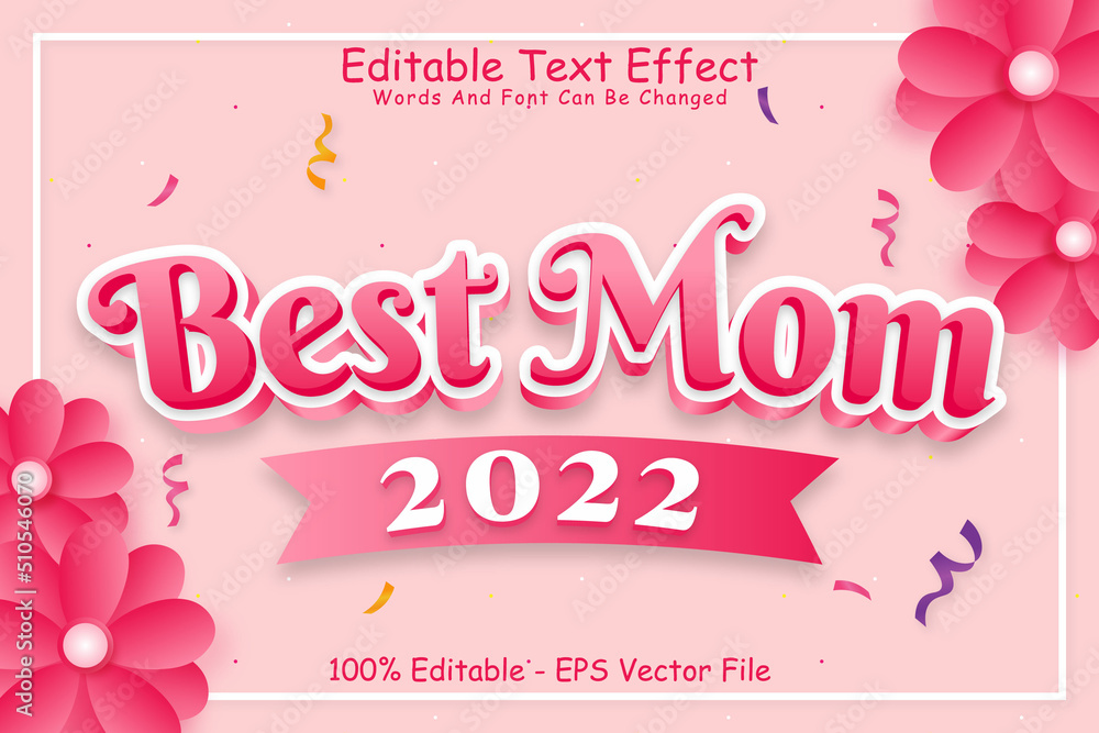 Best Mom 2022 Editable Text Effect 3 Dimension Emboss Modern Style