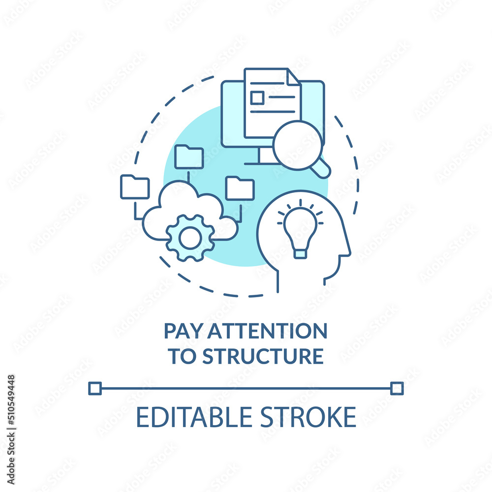 Pay attention to structure turquoise concept icon. Learning technique abstract idea thin line illustration. Isolated outline drawing. Editable stroke. Arial, Myriad Pro-Bold fonts used Pay attention to structure turquoise concept icon. Learning technique abstract idea thin line illustration. Isolated outline drawing. Editable stroke. Arial, Myriad Pro-Bold fonts used