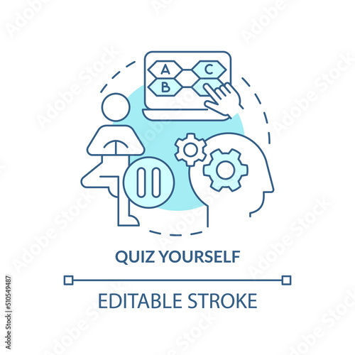 Quiz yourself turquoise concept icon. Progress assessment. Learning technique abstract idea thin line illustration. Isolated outline drawing. Editable stroke. Arial, Myriad Pro-Bold fonts used