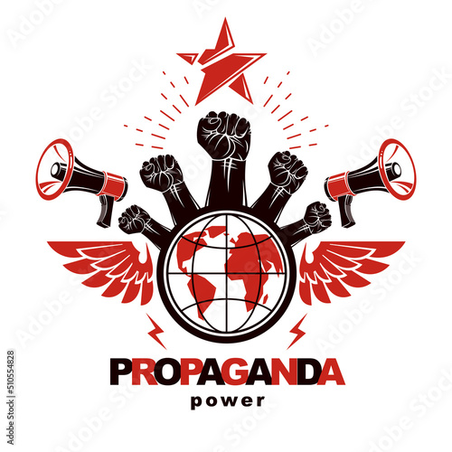 Marketing banner composed with loudspeakers, raised clenched fists and Earth planet, vector illustration. Propaganda as the means of influence on global public opinion.