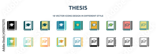 thesis icon in 18 different styles such as thin line, thick line, two color, glyph, colorful, lineal color, detailed, stroke and gradient. set of thesis vector for web, mobile, ui