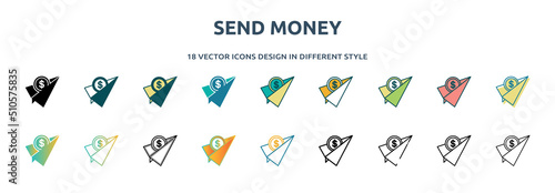 send money icon in 18 different styles such as thin line, thick line, two color, glyph, colorful, lineal color, detailed, stroke and gradient. set of send money vector for web, mobile, ui