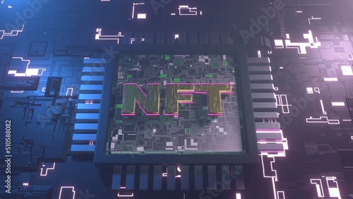 3d rendering of the processor and computer background of chips and processors with NFT text. The idea of digital technologies, art and a financial cryptocurrency system.