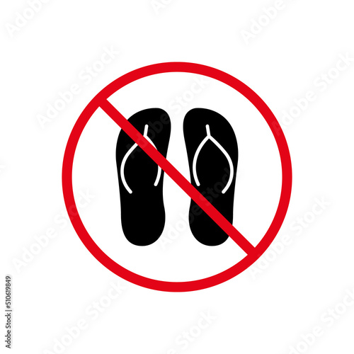 Ban Flip Flop Slipper Summer Black Silhouette Icon. Forbidden Beach Sandal Pictogram. Warning No Casual Foot Red Stop Circle Symbol. Prohibited Flip Flop Slipper Sign. Isolated Vector Illustration