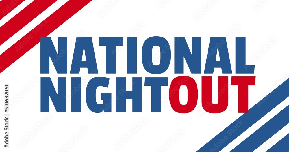 Illustrative image of national night out text with stripes against white background, copy space