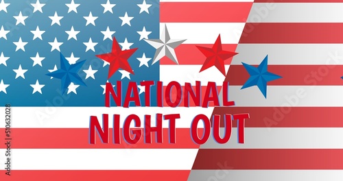 Illustrative image of national night out text with star shapes against flag of america, copy space