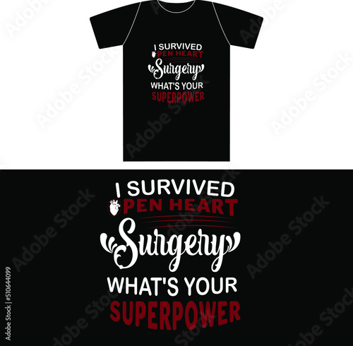 I Survived Open Heart Surgery Superpower