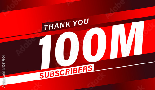 Thank you 100 million subscribers, modern banner design vectors