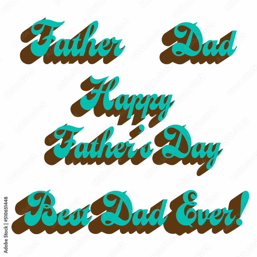 Obraz premium Happy fathers day vector typography graphics