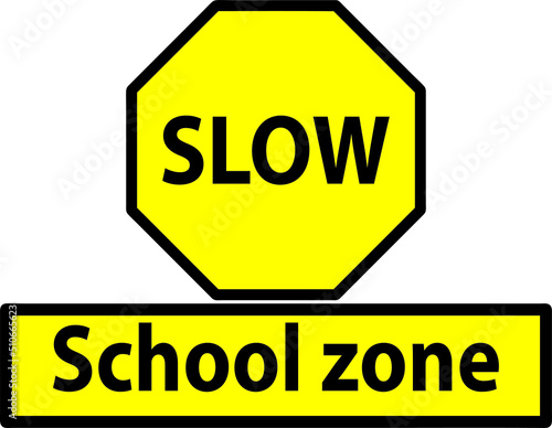 Drive slow road sign school zone vector