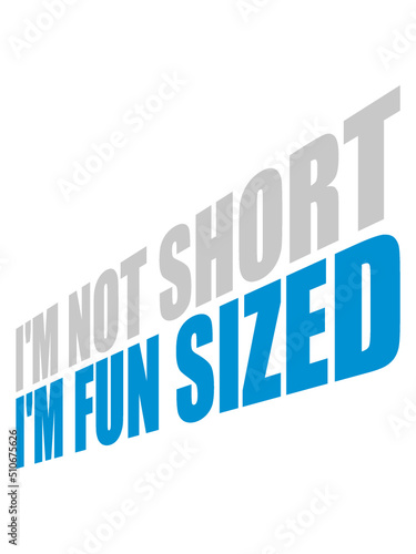 Not short fun sized 