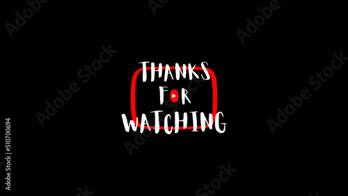 Thanks for watching design with black background for bloggers. Illustration vector design. Easy to editable design. YouTube banner.