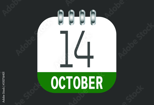 October 14 calendar daily icon. Banner of day, date, month and holiday in october.