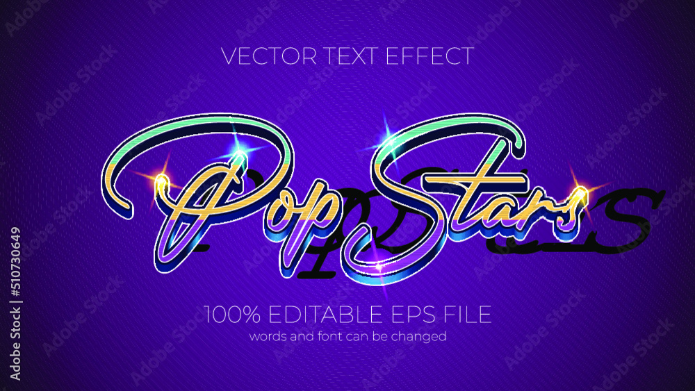 Pop Stars editable text effect style, EPS editable text effect Pop Stars editable text effect style, EPS editable text effect
