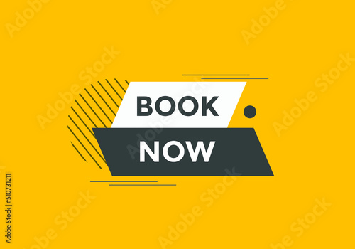 Book now button. Book now text web template. Modern web Banner template 