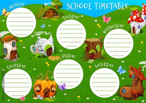 Education timetable schedule cartoon village of gnome or elf houses. Vector school lessons weekly planner template with mushroom, teapot, old boot and amanita, pumpkin, hillock and stump homes frame
