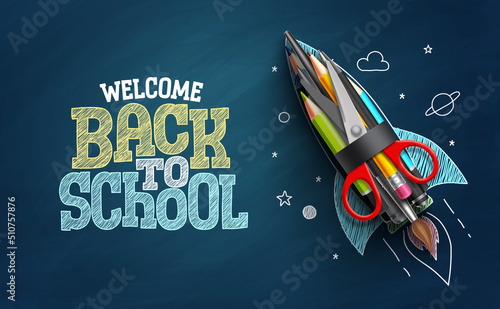 Back to school vector background design. Welcome back to school doodle text with rocket launch learning items in chalkboard background. Vector Illustration.
