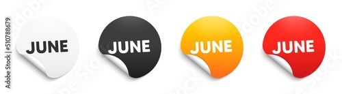 June month icon. Round sticker badge with offer. Event schedule Jun date. Meeting appointment planner. Paper label banner. June adhesive tag. Vector