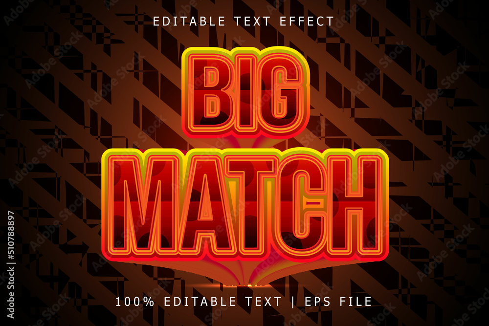Big Match Editable Text Effect 3 Dimension Emboss Modern Style