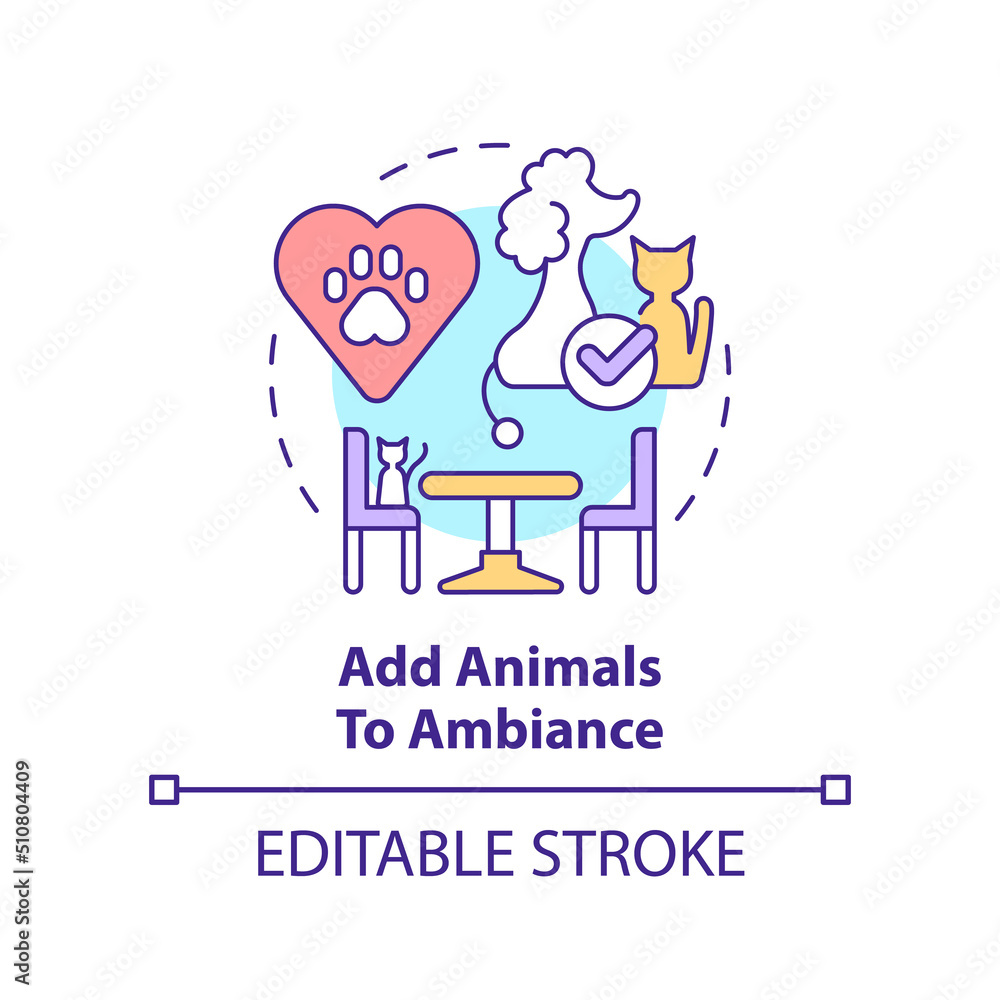 Add animals to ambiance concept icon. Unique restaurant business abstract idea thin line illustration. Boost mental health. Isolated outline drawing. Editable stroke. Arial, Myriad Pro-Bold fonts used Add animals to ambiance concept icon. Unique restaurant business abstract idea thin line illustration. Boost mental health. Isolated outline drawing. Editable stroke. Arial, Myriad Pro-Bold fonts used