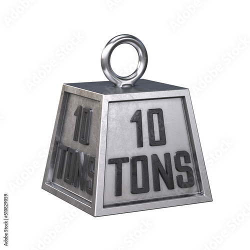 Ten10 tons weight isolated on white background