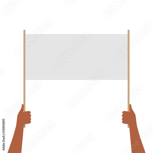 Hands holding blank placard. Street demonstration and protest concept. Vector illustration