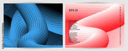 Set of futuristic abstract bright volumetric backgrounds. Body waves, cords. Creative modern background. Cover design, wallpaper, background. Vector EPS.