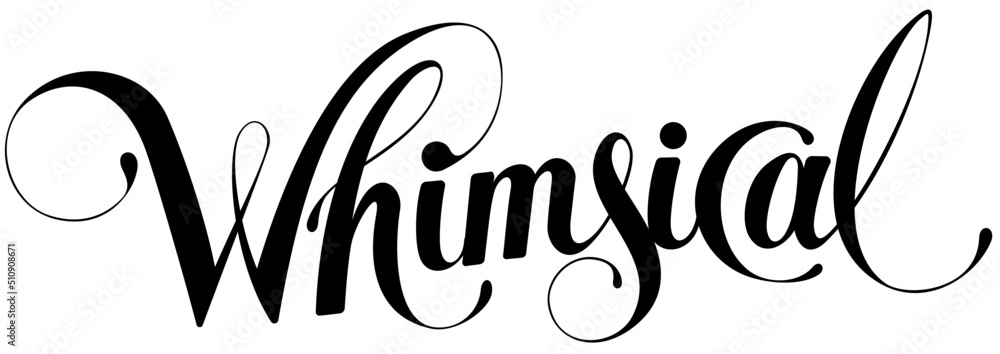 Whimsical - custom calligraphy text Stock Vector | Adobe Stock