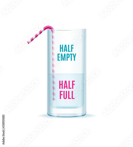 Realistic Detailed 3d Half Empty Half Full Glass Concept. Vector