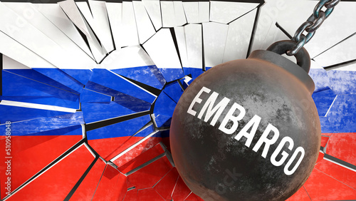 Embargo and Russia, destroying economy and ruining the nation. Embargo wrecking the country and causing  general decline in living standards.,3d illustration photo