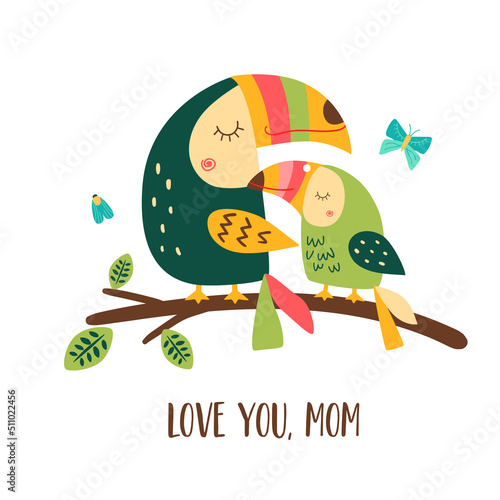 Bird mom and baby. Family birds. Happy Mothers day. Cute lovely toucan character elements. Funny mom and baby birds. Vector illustration. Jungle wildlife birds. Mommy birthday card.