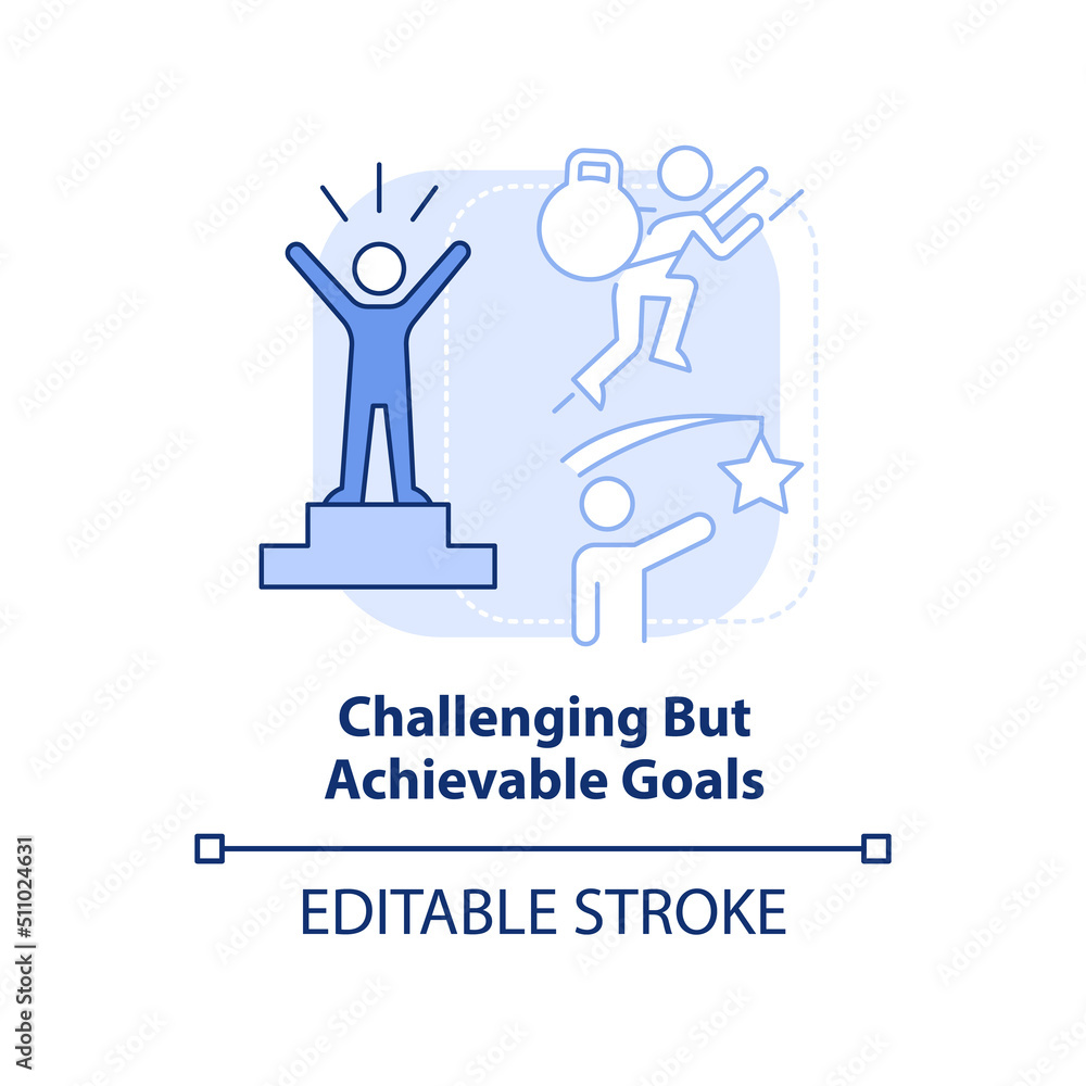 Challenging but achievable goals light blue concept icon. Principle about learning abstract idea thin line illustration. Isolated outline drawing. Editable stroke. Arial, Myriad Pro-Bold fonts used Challenging but achievable goals light blue concept icon. Principle about learning abstract idea thin line illustration. Isolated outline drawing. Editable stroke. Arial, Myriad Pro-Bold fonts used