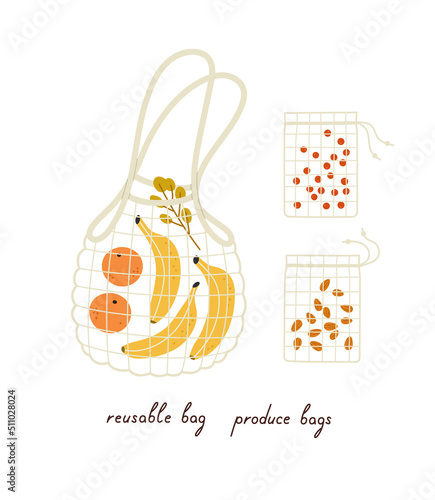 Zero waste reusable mesh bag with bananas, oranges eucalyptus branch, produсe bags with nuts and berries,  and lettering. Hand-drawn ecological lifestyle flat vector illustration isolated on white.