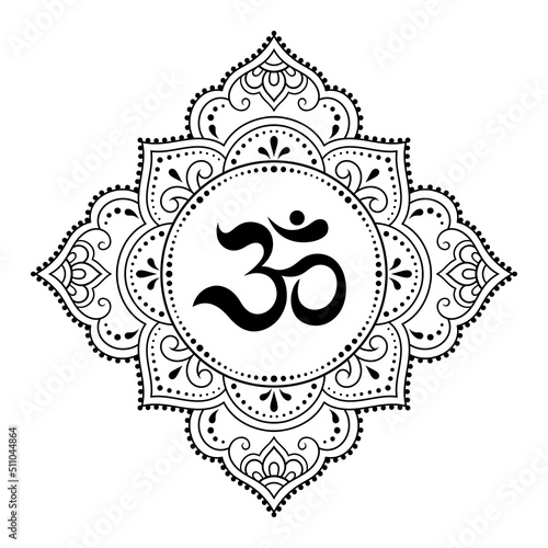 Circular pattern in form of mandala for with flower Henna, Mehndi, tattoo, decoration. Decorative ornament in oriental style with ancient Hindu mantra OM. Outline doodle vector illustration.