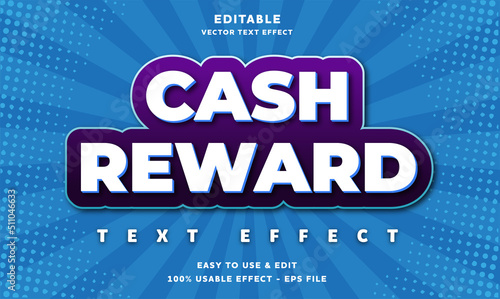 cash reward editable text effect with modern and simple style, usable for logo or campaign title