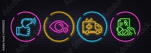 Electronic thermometer, Ambulance car and Myopia minimal line icons. Neon laser 3d lights. Prescription drugs icons. For web, application, printing. Vector