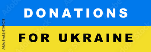 Fototapeta Yellow-blue bunner in colors of Ukrainian flag with inscription donation Ukraine