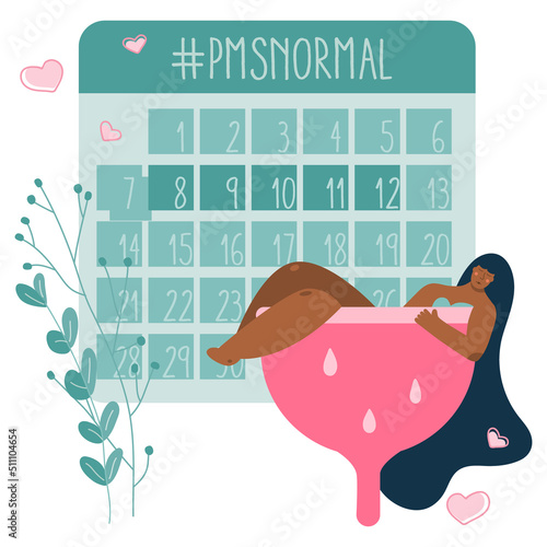 Vector illustration with body positive young women in hygienic device menstrual cup, and PMS calendar, menstruation tracker or calculator. The menstrual period, PMS and blood is NORMAL.