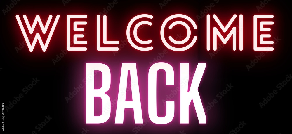 Neon sign on a black background - Welcome back
