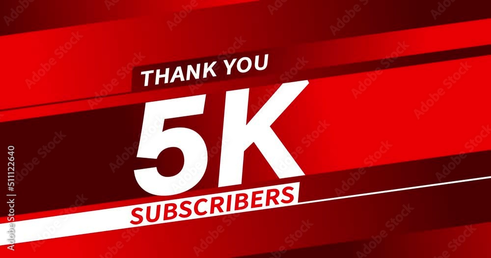 Thank you 5K subscribers modern animation banner design Thank you 5K subscribers modern animation banner design