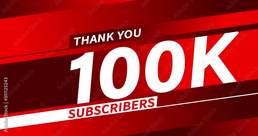 Thank you 100K subscribers modern animation banner design Thank you 100K subscribers modern animation banner design