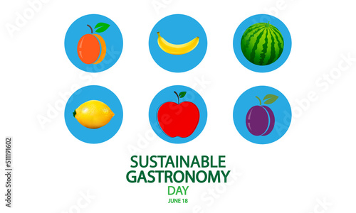 Sustainable gastronomy day fruit, vector art illustration.
