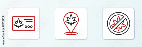 Set line Stop marijuana or cannabis leaf, Calendar and and Location icon. Vector