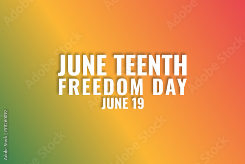 Juneteenth African-American Freedom Independence Day. Freedom or Emancipation day. Design for Banner, Background and others. Vector illustration